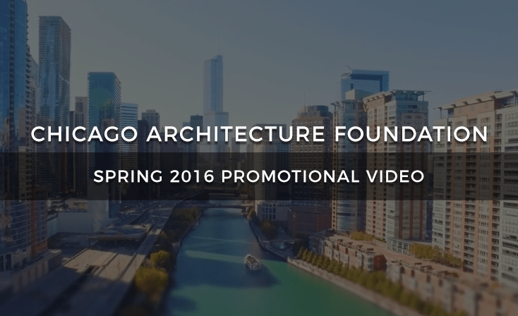 Chicago Architecture Foundation Video Services Example